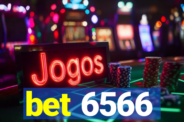 bet 6566